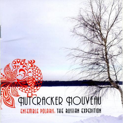 Cover Nutcracker Nouveau: The Russian Expedition