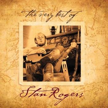 Cover The Very Best Of Stan Rogers (Remastered)