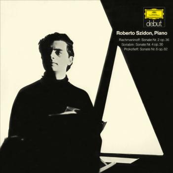 Cover Rachmaninoff: Piano Sonata No. 2 in B-Flat Minor, Op. 36 / Scriabin: Piano Sonata No. 4 in F-Sharp Major, Op. 30 / Prokofiev: Piano Sonata No. 6 in A Major, Op. 82 (Remastered)