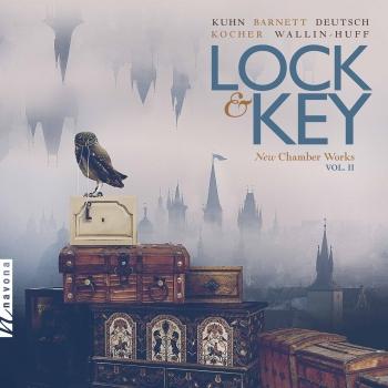 Cover Lock & Key: New Chamber Works, Vol. 2