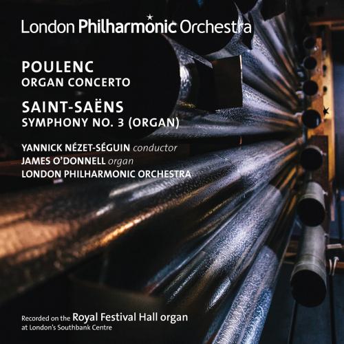 Cover Poulenc: Organ Concerto / Saint-Saëns: Symphony No. 3 Organ