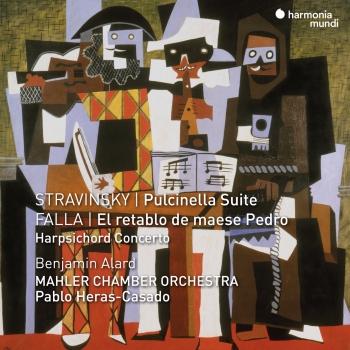 Cover Stravinsky: Pulcinella Suite - Falla: El Retablo de Maese Pedro & Harpsichord Concerto