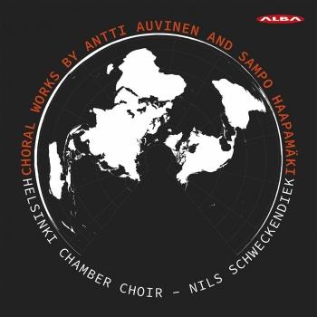 Cover Antti Auvinen & Sampo Haapamäki: Choral Works