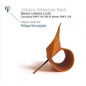 Cover Bach: 'Meins Lebens Licht' - Cantatas BWV 45-198 & Motet BWV 118