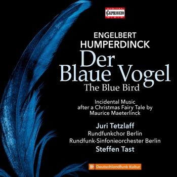 Cover Humperdinck: Der Blaue Vogel (Concert Version Ed. S. Tast)