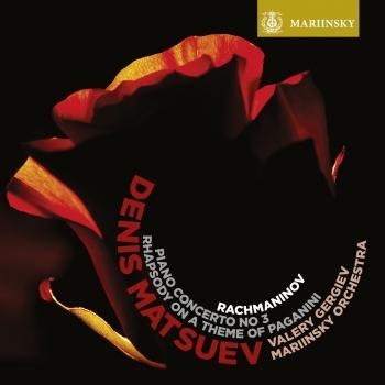 Cover Rachmaninov: Piano Concerto No. 3 & Rhapsody On a Theme of Paganini