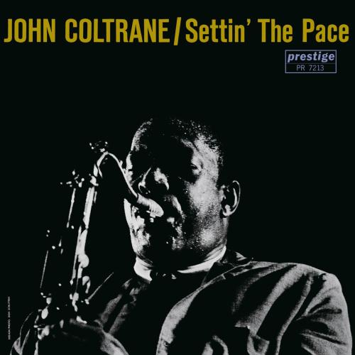 Cover Settin' The Pace (Remaster 2016)