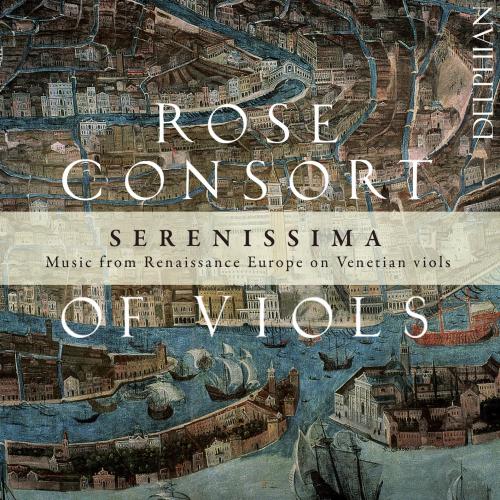 Cover Serenissima - Music from Renaissance Europe on Venetian Viols