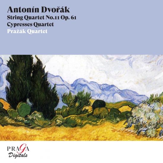 Cover Antonín Dvorák: String Quartet No. 11 & Cypresses Quartet (Remastered)