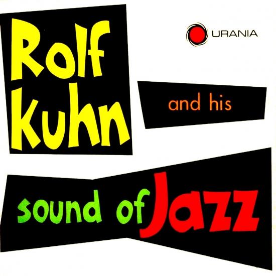 Cover Rolf Kühn and His Sound of Jazz (Remastered)