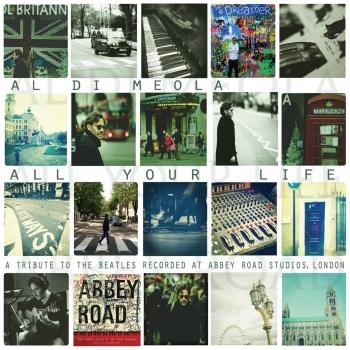 Cover All Your Life - A Tribute To The Beatles Recorded At Abbey Road Studios, London