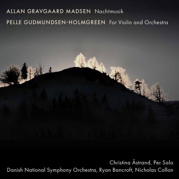Cover Allan Gravgaard Madsen: Nachtmusik - Gudmundsen-Holmgreen: For Violin & Orchestra