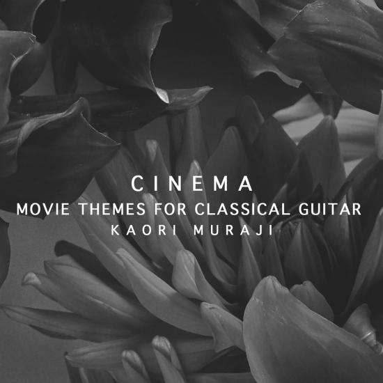 Cover Cinema - Movie Themes For Classical Guitar