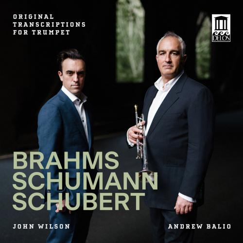 Cover Brahms, Schumann & Schubert: Original Transcriptions for Trumpet