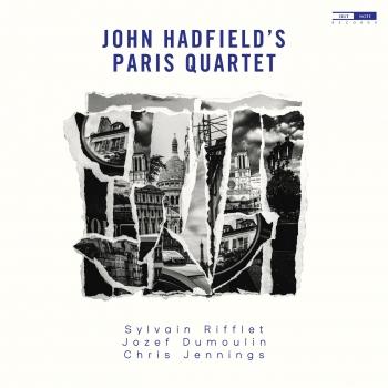 Cover John Hadfield's Paris Quartet