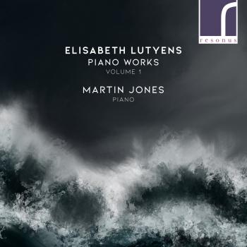 Cover Elisabeth Lutyens: Piano Works, Volume 1