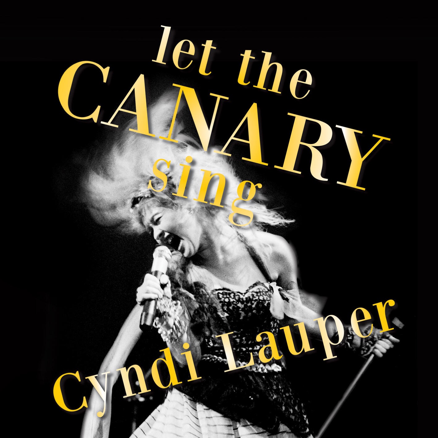 Cover Let The Canary Sing