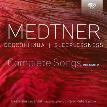 Cover Medtner: Sleeplessness, Complete Songs, Vol. 2