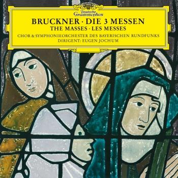 Cover Bruckner: Masses Nos 1-3 (Remaster)