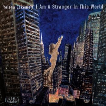 Cover I am a Stranger in This World