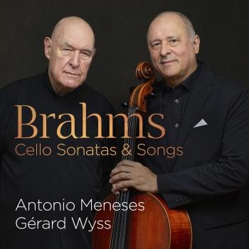 Cover Brahms: Cello Sonatas & Songs