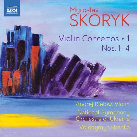 Cover Skoryk: Complete Violin Concertos, Vol. 1