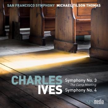 Cover Ives: Symphony No. 3, 'The Camp Meeting' & Symphony No. 4