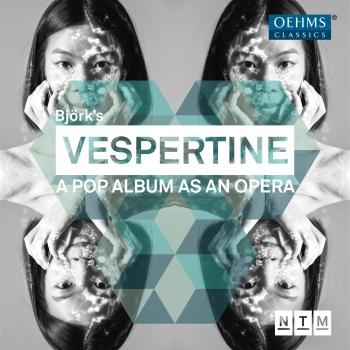 Cover Björk: Vespertine - A Pop Album as an Opera (Live)