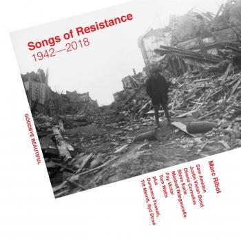 Cover Songs Of Resistance 1942 - 2018