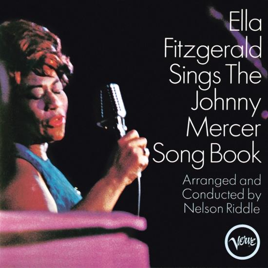 Cover Ella Fitzgerald Sings The Johnny Mercer Song Book (Remastered)