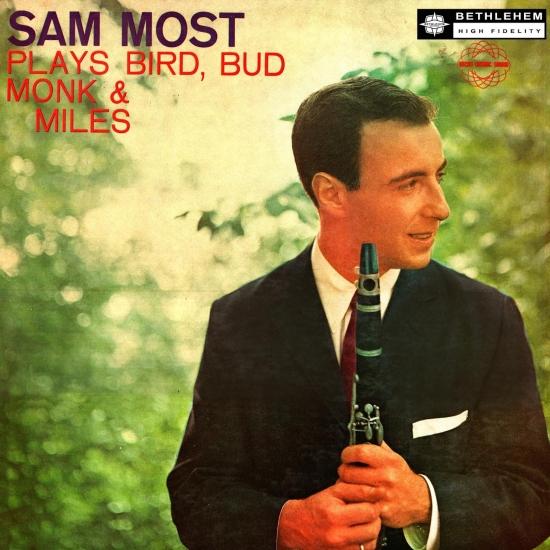 Cover Sam Most Plays Bird, Bud, Monk & Miles