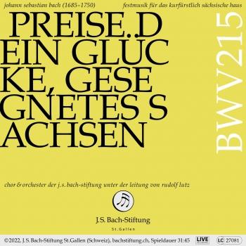 Cover Bachkantate, BWV 215 - Preise dein Glücke, gesegnetes Sachsen (Live)