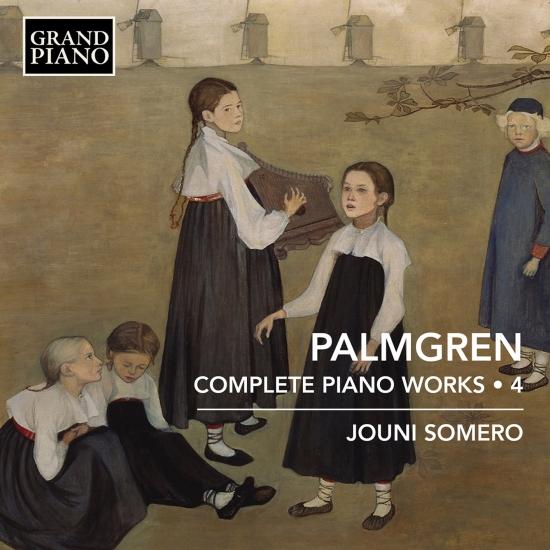 Cover Palmgren: Complete Piano Works, Vol. 4