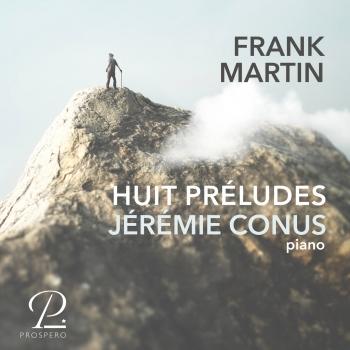 Cover Frank Martin: Huit Préludes pour Piano