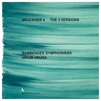 Cover Bruckner: Symphony No. 4 in E-Flat Major, WAB 104 'Romantic' (The 3 Versions)