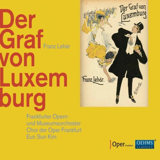 Cover Lehár: Der Graf von Luxemburg (Live)