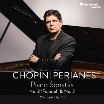 Cover Frédéric Chopin: Piano Sonatas No. 2 'Funeral' & No. 3 - Mazurkas Op. 63