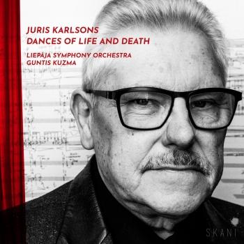 Cover Juris Karlsons: Dances of Life and Death