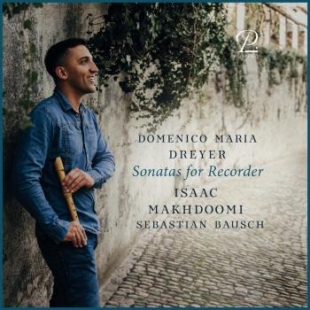 Cover Domenico Maria Dreyer: Sonatas for Recorder and Basso Continuo