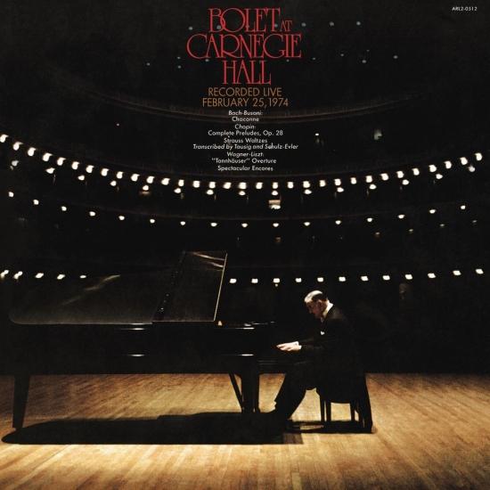 Cover Jorge Bolet at Carnegie Hall, New York City, February 25, 1974 (Remastered)