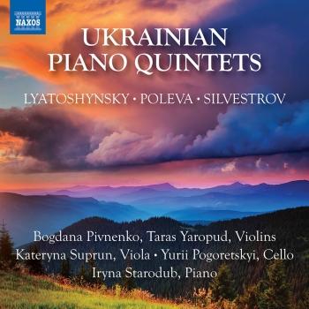 Cover Lyatoshynsky, Poleva & Silvestrov: Piano Quintets