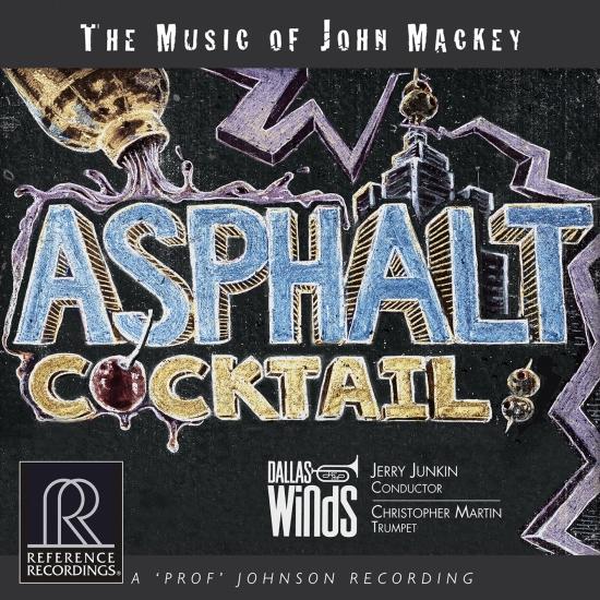 Cover Asphalt Cocktail: The Music of John Mackey
