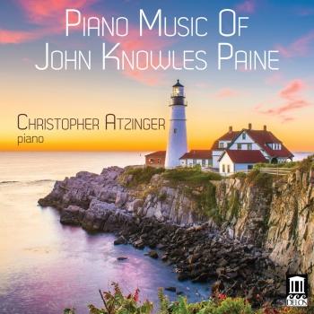 Cover Piano Music of John Knowles Paine