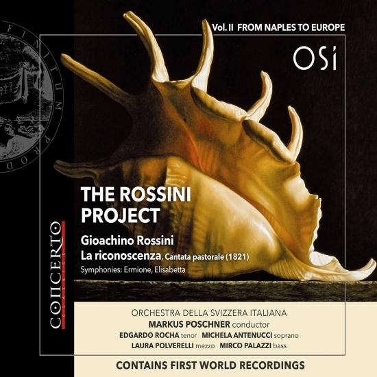 Cover The Rossini Project, Vol. 2: From Naples to Europe