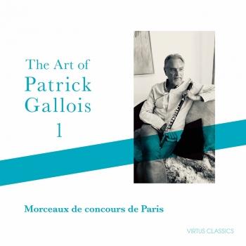 Cover The Art of Patrick Gallois, Vol. 1: Morceaux de concours de Paris