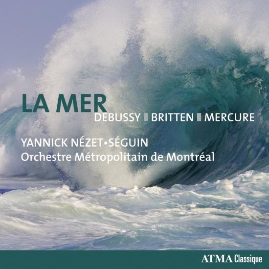Cover Debussy: La mer - Britten: 4 Sea Interludes - Mercure: Kaléidoscope