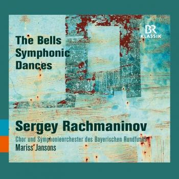 Cover Rachmaninoff: The Bells & Symphonic Dances