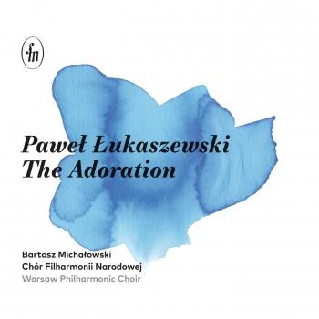 Cover Paweł Łukaszewski - The Adoration