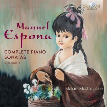 Cover Espona: Complete Piano Sonatas, Vol. 1