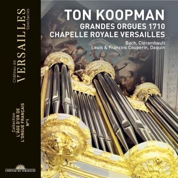 Cover Ton Koopman: Grandes Orgues 1710